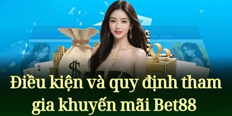 Điều kiện và quy định khi tham gia chương trình khuyến mãi